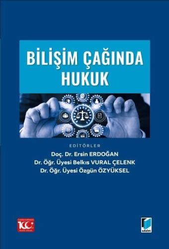 Bilişim Çağında Hukuk