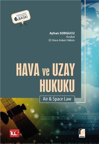 Hava ve Uzay Hukuku (Air & Space Law)