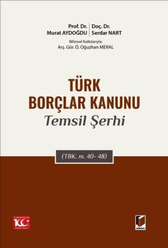 Türk Borçlar Kanunu Temsil Şerhi (TBK. m. 40-48)