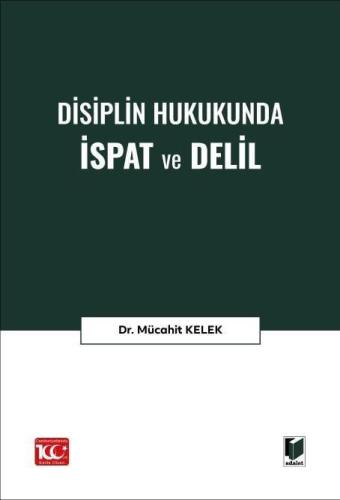 Disiplin Hukukunda İspat ve Delil