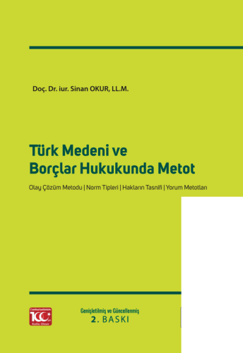 Türk Medeni ve Borçlar Hukukunda Metot