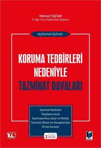 Açıklamalı İçtihatlı Koruma Tedbirleri Nedeniyle Tazminat Davaları