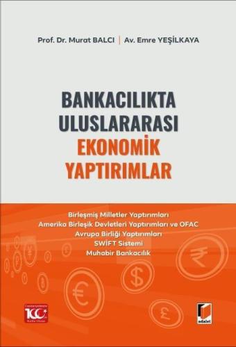 Bankacılıkta Uluslararası Ekonomik Yaptırımlar