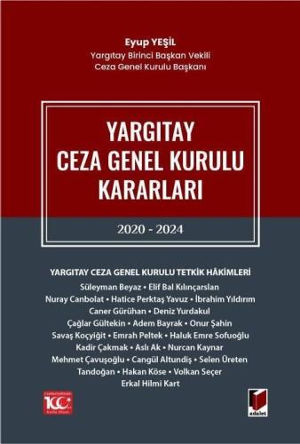 Yargıtay Ceza Genel Kurulu Kararları 2020 - 2024
