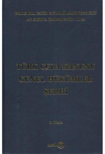 Türk Ceza Kanunu Genel Hükümler Şerhi