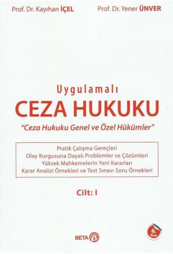 Uygulamalı Ceza Hukuku Cilt: I