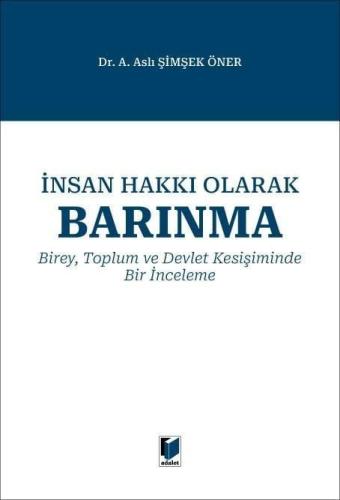 İnsan Hakkı Olarak Barınma