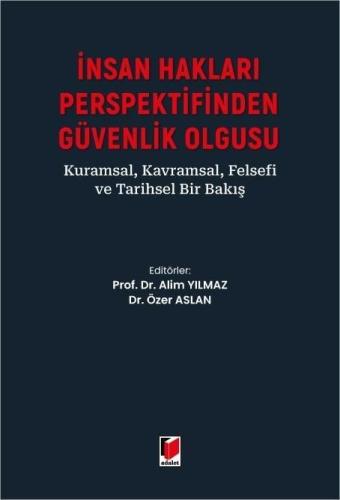 İnsan Hakları Perspektifinden Güvenlik Olgusu