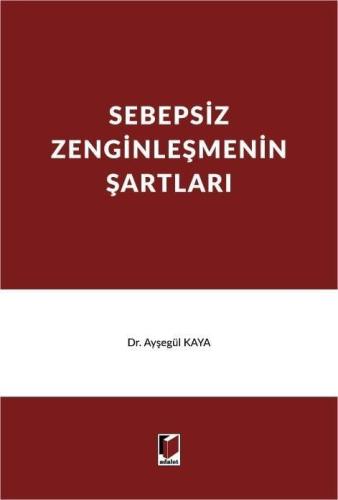 Sebepsiz Zenginleşmenin Şartları