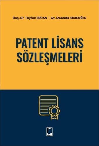 Patent Lisans Sözleşmeleri