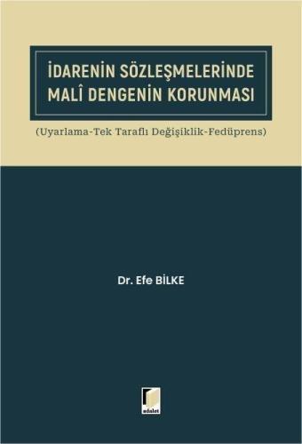 İdarenin Sözleşmelerinde Mali Dengenin Korunması