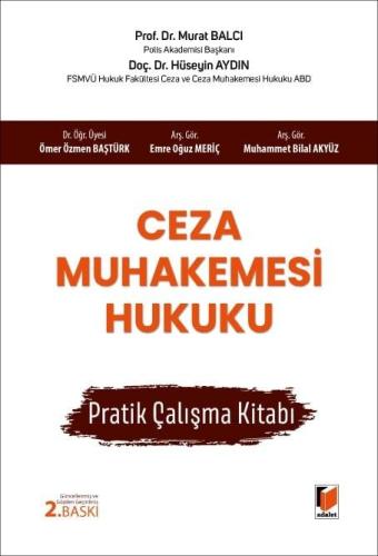 Ceza Muhakemesi Hukuku Pratik Çalışma Kitabı