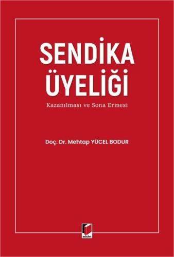 Sendika Üyeliği