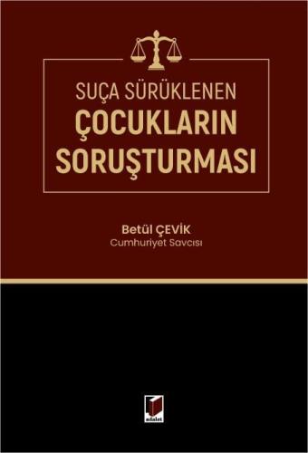 Suça Sürüklenen Çocukların Soruşturması