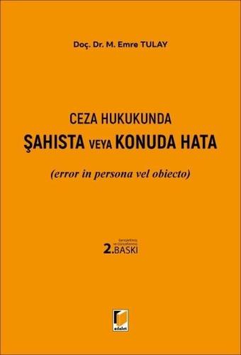 Ceza Hukukunda Şahısta veya Konuda Hata