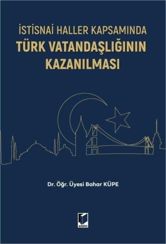Türk Vatandaşlığının Kazanılması
