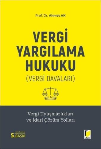 Vergi Yargılama Hukuku (Vergi Davaları)
