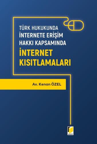 İnternet Kısıtlamaları