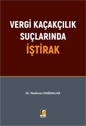 Vergi Kaçakçılık Suçlarında İştirak