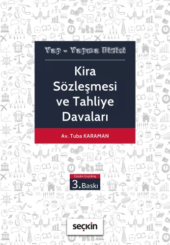 Kira Sözleşmesi ve Tahliye Davaları