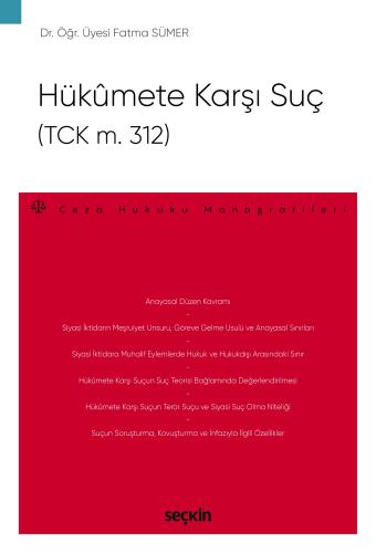 Hükûmete Karşı Suç (TCK m. 312)
