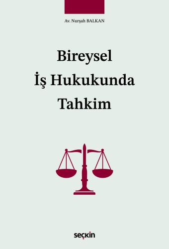 Bireysel İş Hukukunda Tahkim