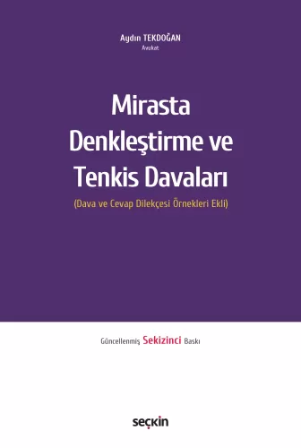 Mirasta Denkleştirme ve Tenkis Davaları