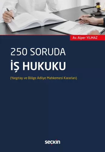 250 Soruda İş Hukuku