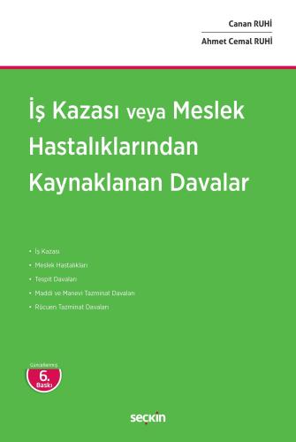 İş Kazası veya Meslek Hastalıklarından Kaynaklanan Davalar