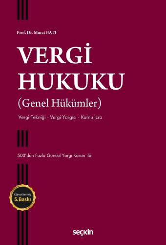 Vergi Hukuku (Genel Hükümler)