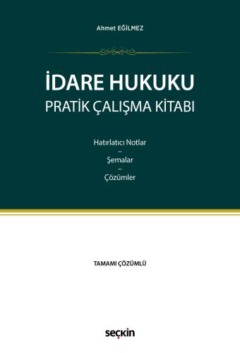 İdare Hukuku Pratik Çalışma Kitabı