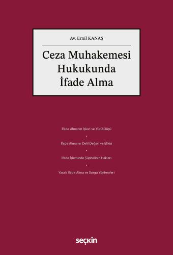 Ceza Muhakemesi Hukukunda İfade Alma