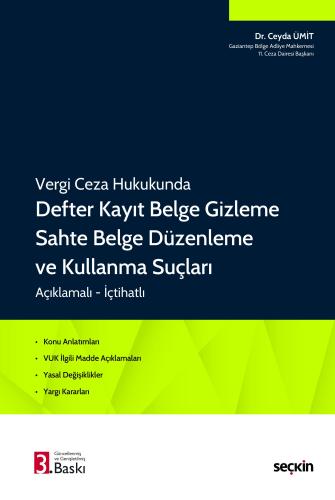 Vergi Ceza Hukukunda Defter Kayıt Belge Gizleme Sahte Belge Düzenleme 