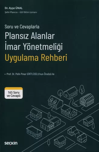 Plansız Alanlar İmar Yönetmeliği Uygulama Rehberi