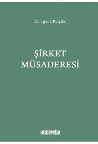 Şirket Müsaderesi