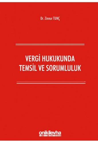 Vergi Hukukunda Temsil ve Sorumluluk