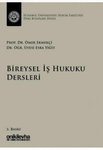 Bireysel İş Hukuku Dersleri