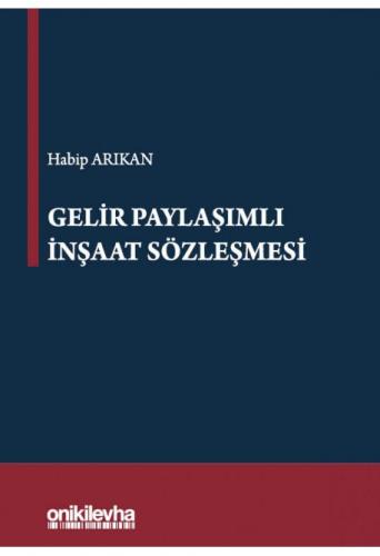 Gelir Paylaşımlı İnşaat Sözleşmesi