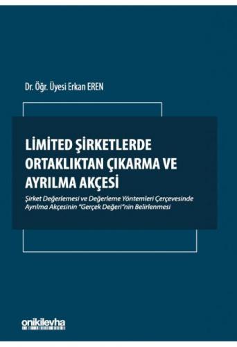 Limited Şirketlerde Ortaklıktan Çıkarma ve Ayrılma Akçesi