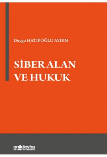 Siber Alan ve Hukuk