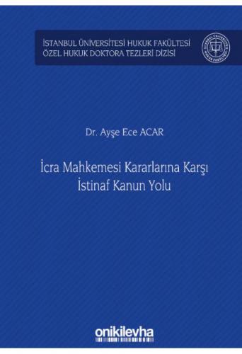 İcra Mahkemesi Kararlarına Karşı İstinaf Kanun Yolu