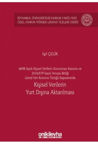 Kişisel Verilerin Yurt Dışına Aktarılması