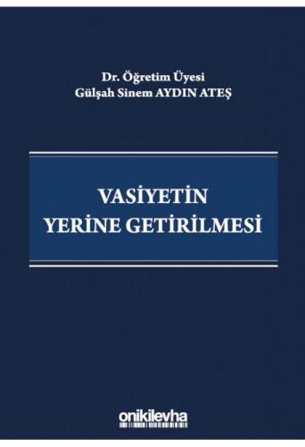 Vasiyetin Yerine Getirilmesi
