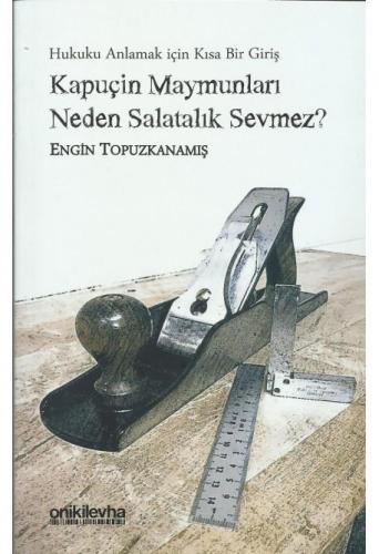 Kapuçin Maymunları Neden Salatalık Sevmez?