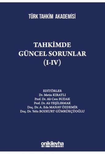 Tahkimde Güncel Sorunlar (I-IV)
