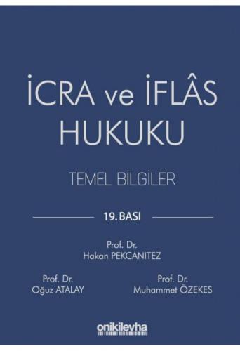 İcra ve İflas Hukuku Temel Bilgiler