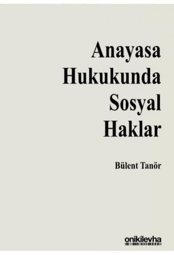 Anayasa Hukukunda Sosyal Haklar