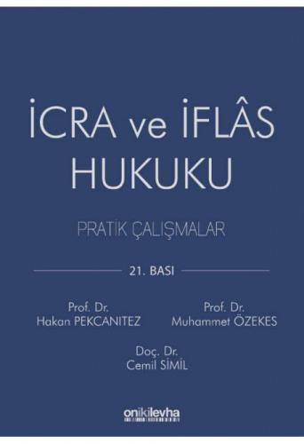 İcra ve İflas Hukuku Pratik Çalışmalar