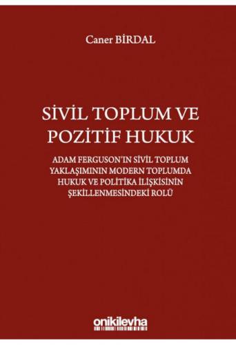 Sivil Toplum ve Pozitif Hukuk