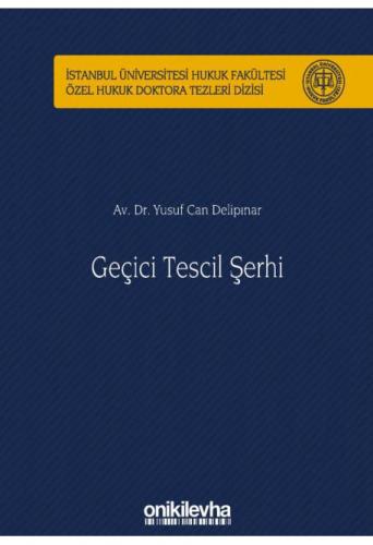 Geçici Tescil Şerhi